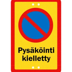 Alumiinikyltti Sekure 20 x 30 cm Pysäköinti kielletty