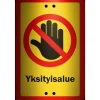Alumiinikyltti Sekure 20 x 30 cm Yksityisalue