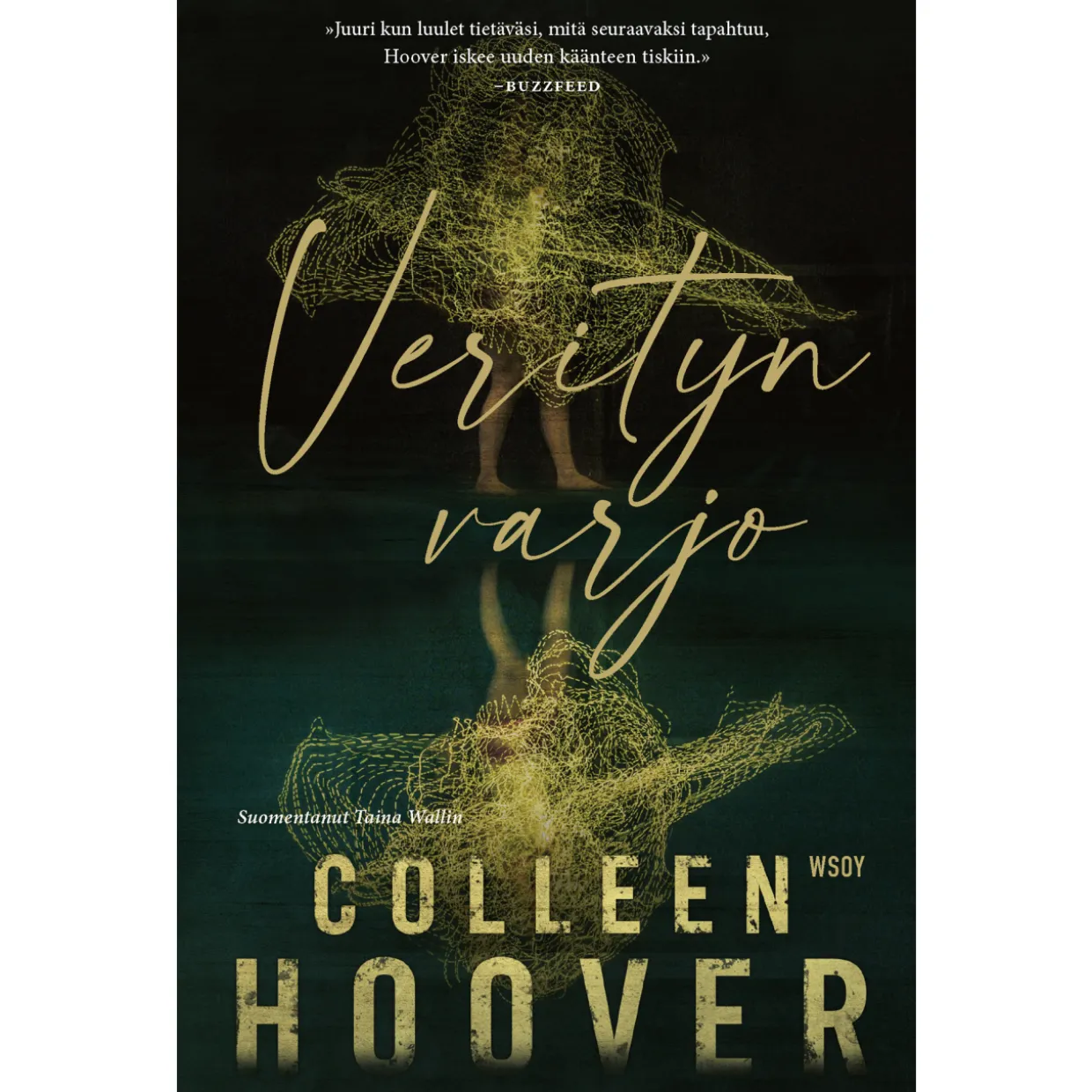 Colleen Hoover: Verityn varjo