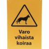 OPASTE VARO VIHAISTA KOIRAA 20X30CM