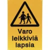 Opastekyltti varo leikkiviä lapsia 20 x 30 cm