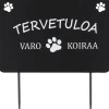 Puutarhakoriste 4Living kyltti Varo Koiraa